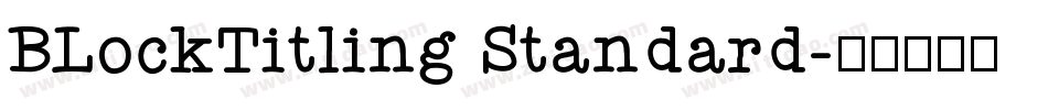 BLockTitling Standard字体转换
